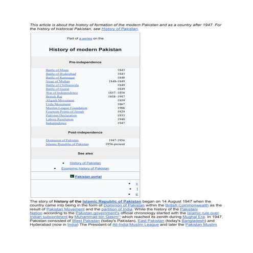 This article is about the history of formation of the modern Pakistan and as ...