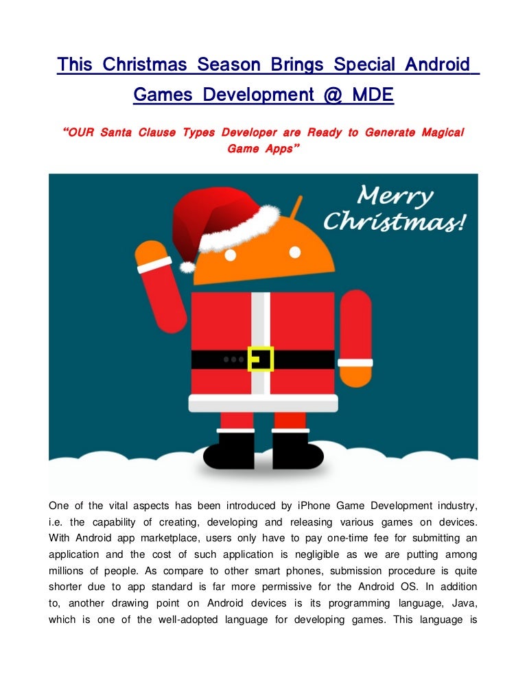 This christmas season brings special android games development @ mde