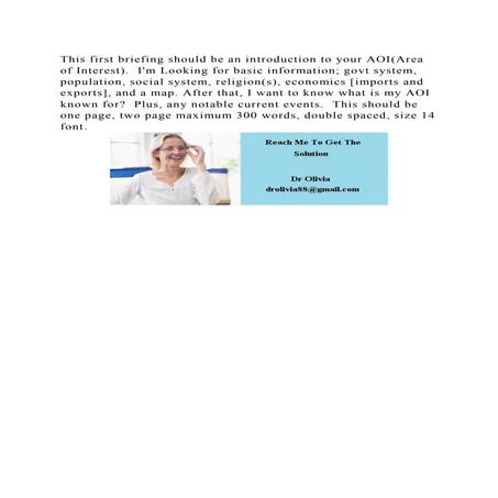 This first briefing should be an introduction to your AOI(Area of In.docx