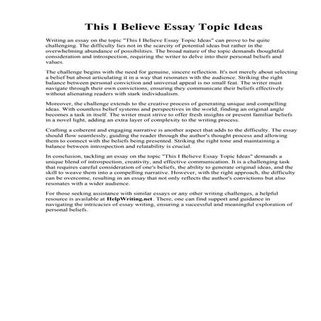 This I Believe Essay Topic Ideas