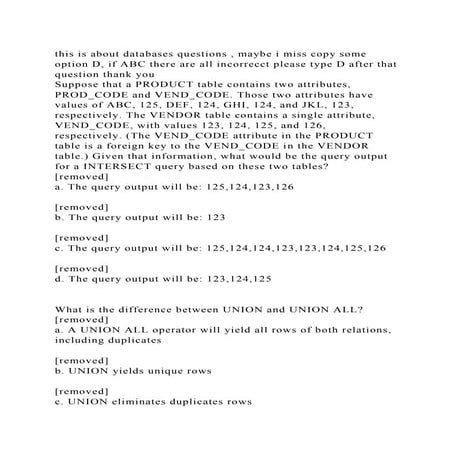 this is about databases questions , maybe i miss copy some option D,.docx