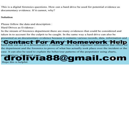 This is a digital forensics questions. How can a hard drive be used .pdf