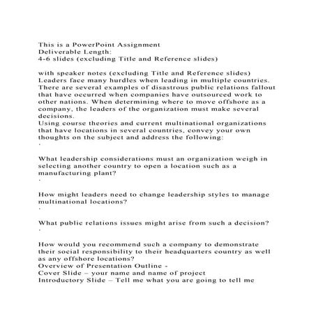 This is a PowerPoint AssignmentDeliverable Length4-6 slides (.docx