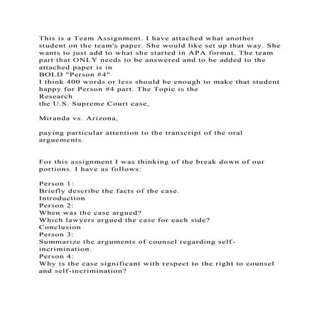 This is a Team Assignment. I have attached what another student on t.docx