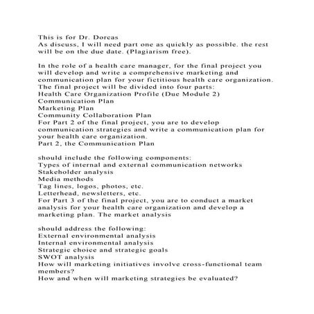 This is for Dr. DorcasAs discuss, I will need part one as quickly .docx