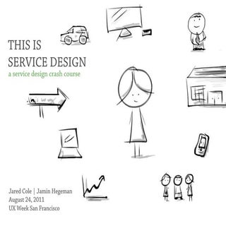 This Is Service Design – UX Week 2011