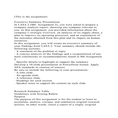 (This is the assignment)Executive Summary PresentationIn LAS.docx