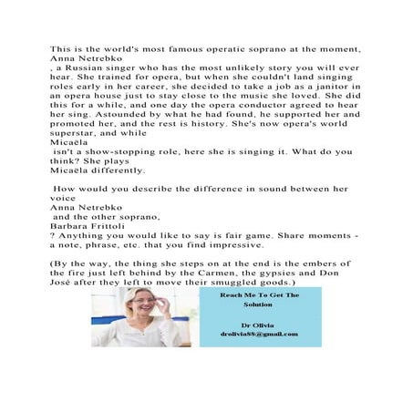 This is the worlds most famous operatic soprano at the moment, An.docx