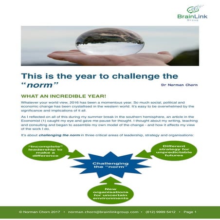 This is the year to challenge the norm