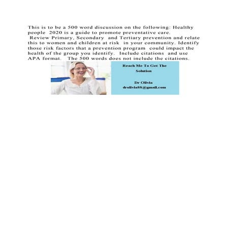 This is to be a 500 word discussion on the following Healthy people.docx