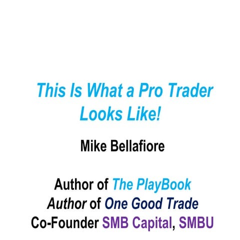 Webinar–“Trading Fundamentals: Things Great Traders Do and Never Do” with Mik...