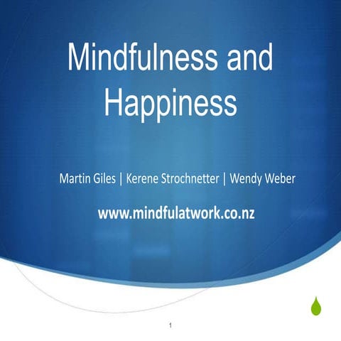 Mindfulness and Happiness presentation [13 Jan 2016]