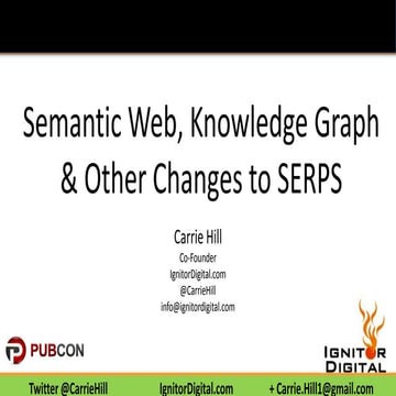 Schema, Semantic Search & Rich Snippets - Pubcon 2014