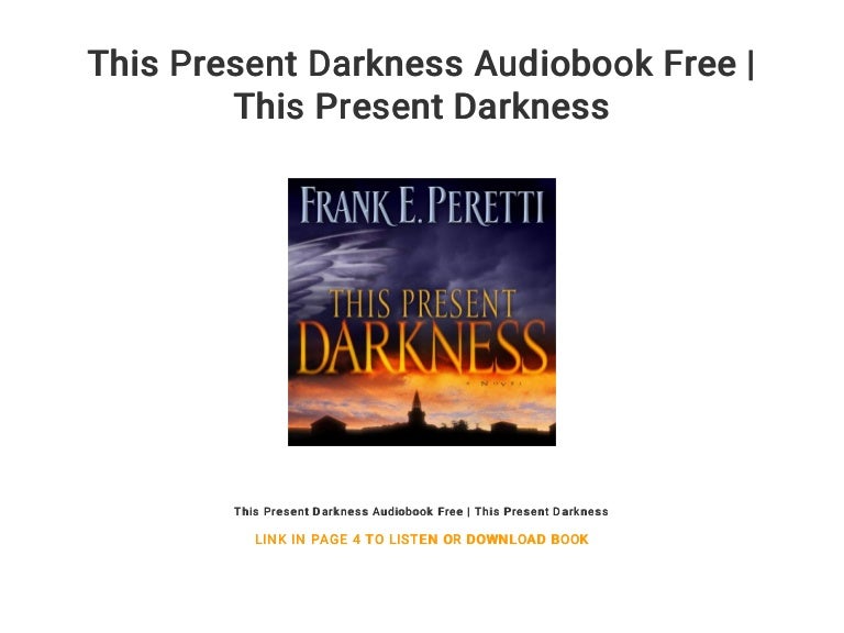 This Present Darkness Audiobook Free | This Present Darkness