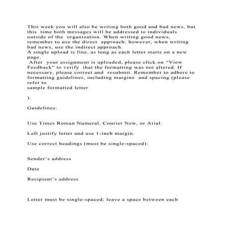 This week you will also be writing both good and bad news, but this .docx