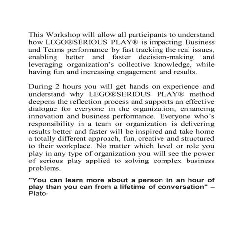 This workshop will allow all participants to understand how lego®serious play...