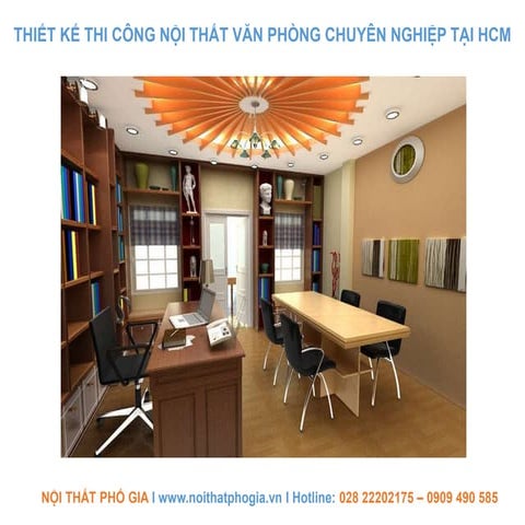 Thiết kế thi công nội thất văn phòng chuyên nghiệp giá rẻ nhất hcm | PPTX