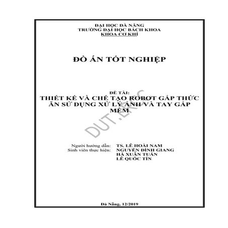 Thiết kế và chế tạo robot gắp thức ăn sử dụng xử lý ảnh và tay gắp mềm.pdf