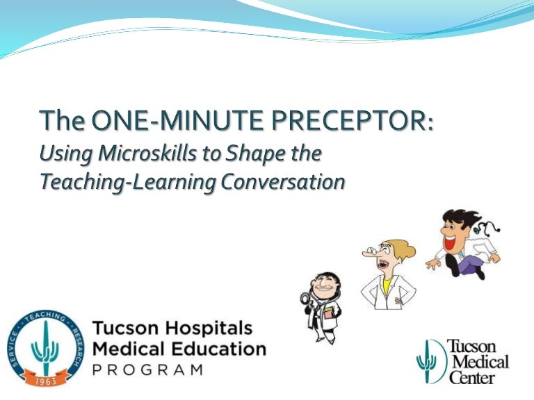 The one minute preceptor