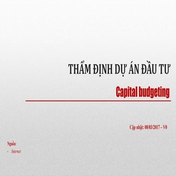 Thẩm định dự án đầu tư - Capital budgeting