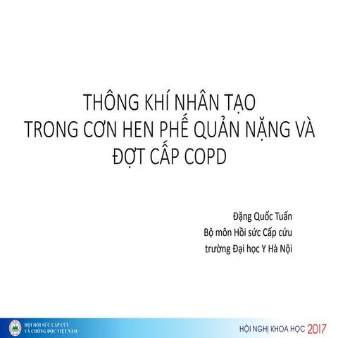 Thông khí nhân tạo trong hen phế quản và đc copd