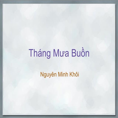 Tháng Mưa Buồn - Nguyên Minh Khôi