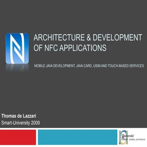 Architecture and Development of NFC Applications