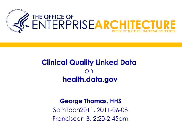 CQLD on health.data.gov @ SemTech 2011