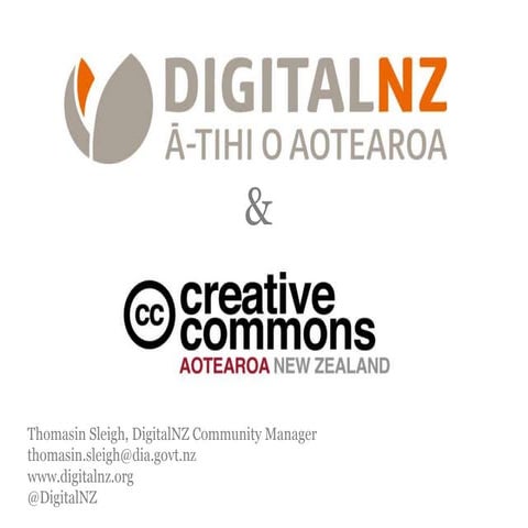 Creative Commons and DigitalNZ by Thomasin Sleigh