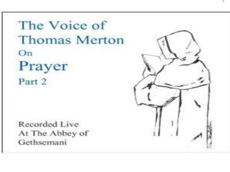Thomas Merton Prayer