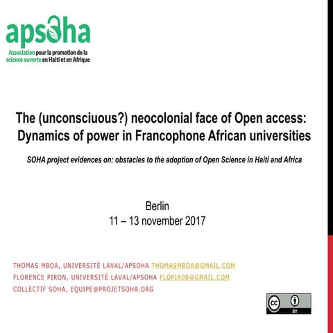 The (Unconscious?) Neocolonial Face of Open Access: Dynamics of Power in Fran...