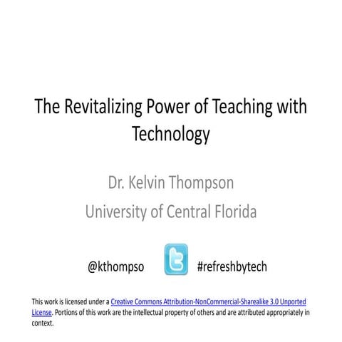The Revitalizing Power of Teaching with Technology