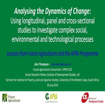 Analysing the Dynamics of Change: Using longitudinal, panel and cross section...
