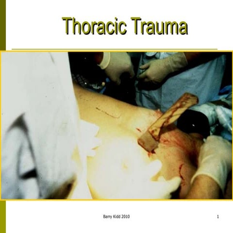 Thoracic trauma
