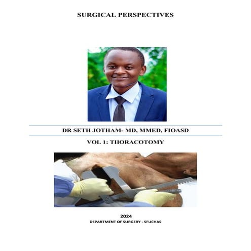 THORACOTOMY . SURGICAL PERSPECTIVES VOL 1
