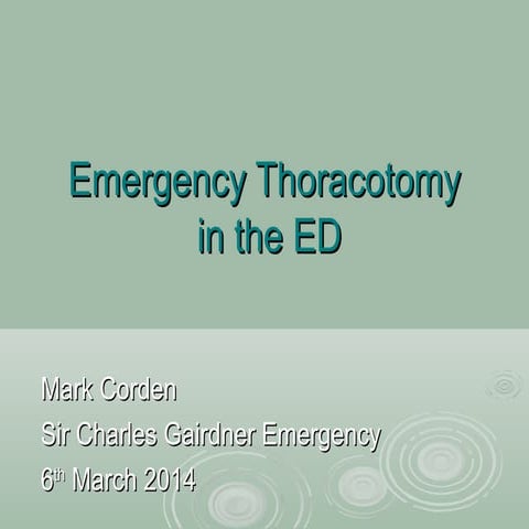 Emergency Thoracotomy