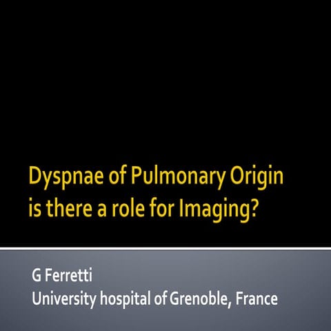 Thorax cardio adult dyspnea imaging g ferretti