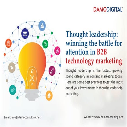 Thought leadership: winning the battle for attention in B2B technology marketing