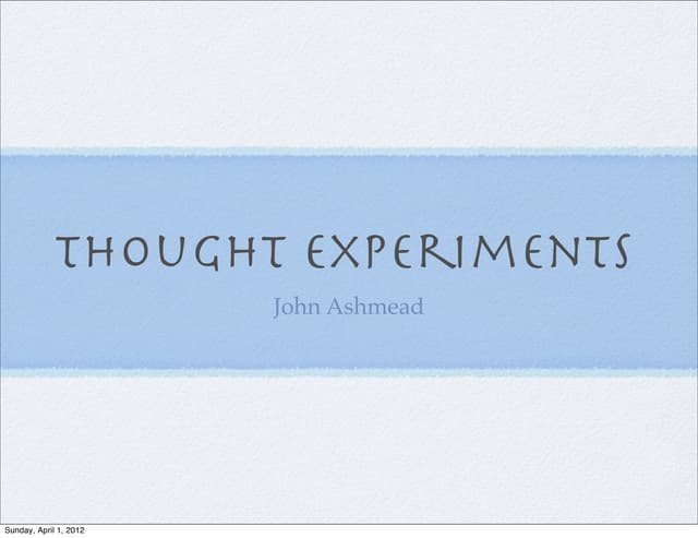 Thought experiments