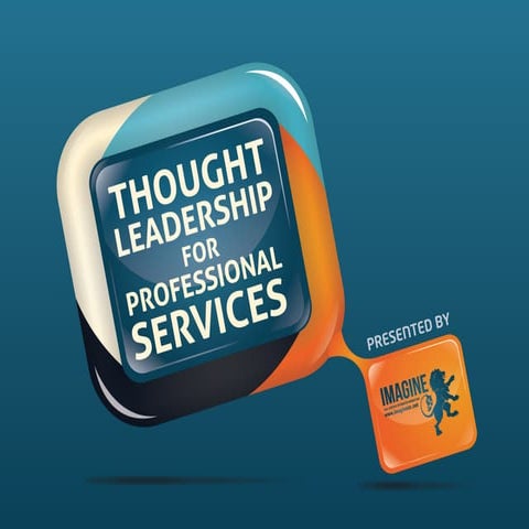 Thought Leadership for Professional Services
