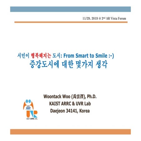 Some Thoughts on Augmented City 2019