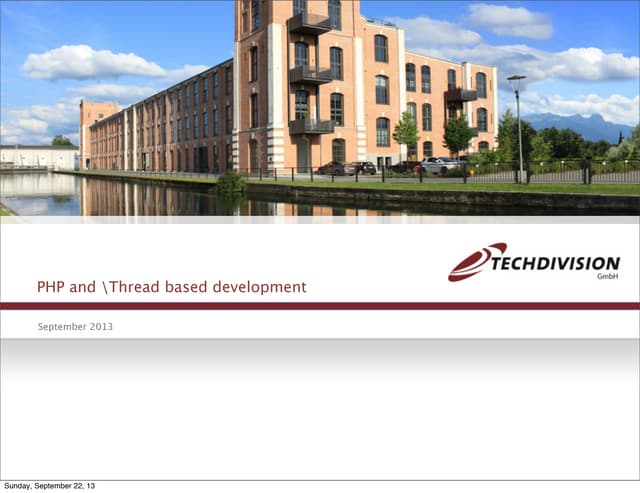 Thread based development with PHP