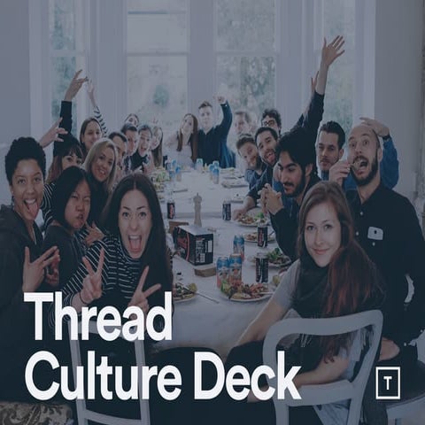 Thread Culture Deck