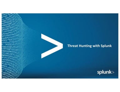 Threat Hunting with Splunk Hands-on