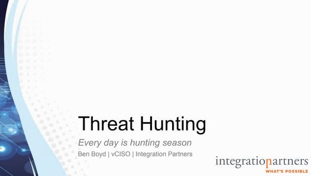 Threat hunting - Every day is hunting season