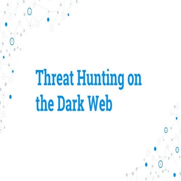 Threat Hunting on the Dark Web | PDF