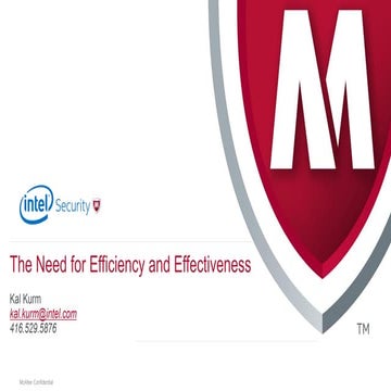 The Need for Efficiency and Effectiveness