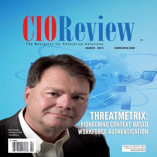 ThreatMetrix Profile in March 2014 CIO Review