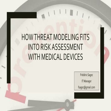 Threat Modelling and managed risks for medical devices
