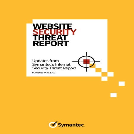 Symantec Website Security Threat Report